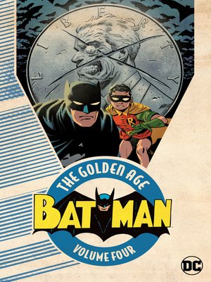cover image of Batman: The Golden Age, Volume 4